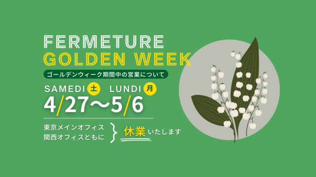 Fermeture Golden Week 2024